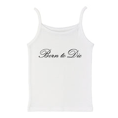 Born to Die Y2K Tank Top