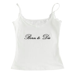 Born to Die Lace Cami Top