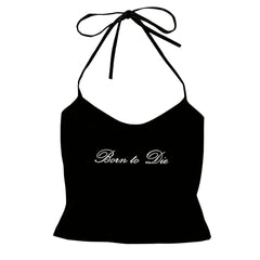 Born to Die Y2K Halter Top